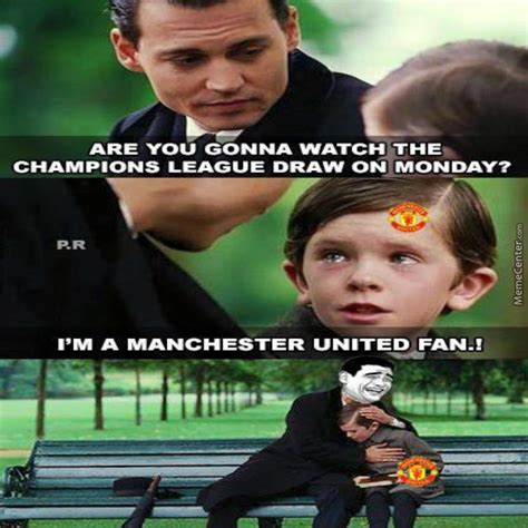 Manutd doesn't have any favourite question yet. Poor Manchester United Fan by negergoose - Meme Center