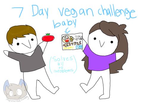 7 Day Vegan Challenge Solves All Yo Problems By Meowtheswag On