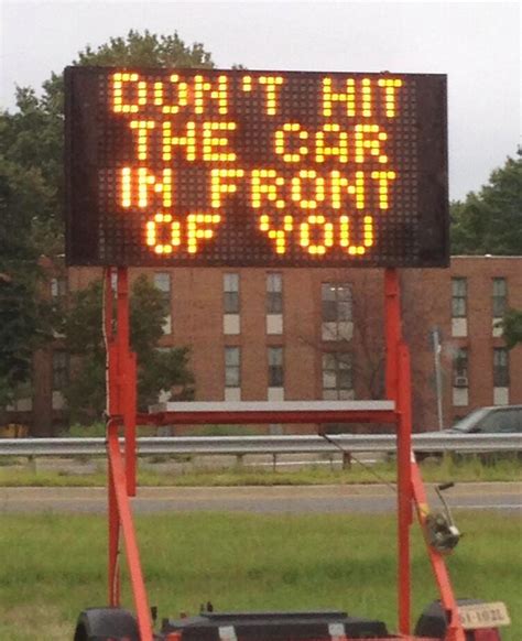 Electronic Sign Shows Seemingly Obvious Message