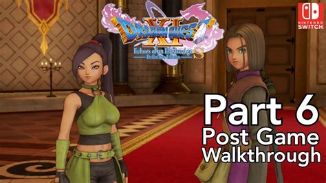 Post Game Walkthrough Part 6 Dragon Quest Xi S Nintendo Switch Japanese Voice No Commentary