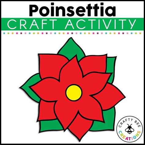 Poinsettia Craft Activity Crafty Bee Creations