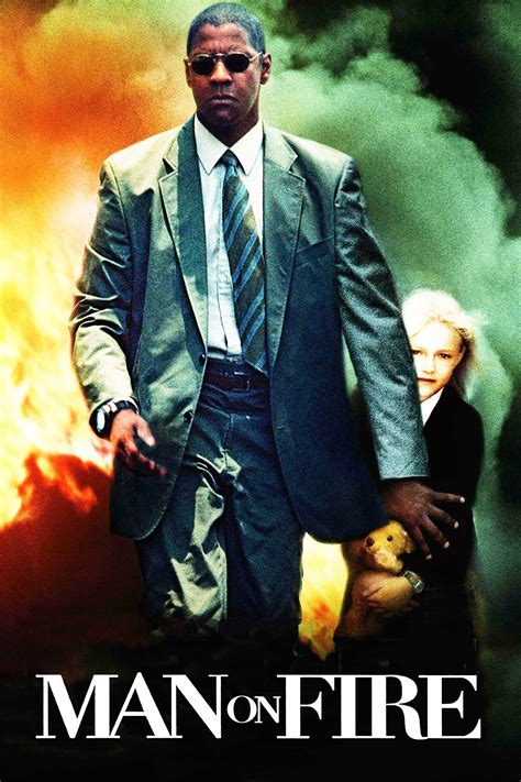 Man On Fire 2004 Posters — The Movie Database Tmdb