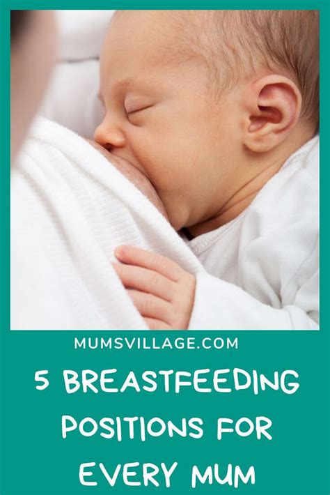 5 Easy Breastfeeding Positions For Every Mum Breastfeeding Positions Breastfeeding
