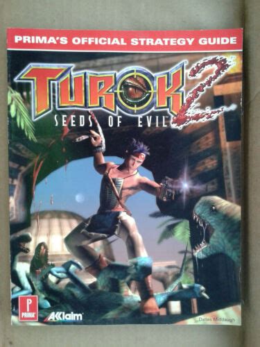 Prima S Official Strategy Guide Turok Seeds Of Evil