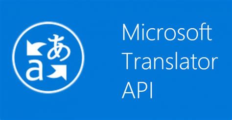 New Microsoft Translator Api Adds External Dictionary Support And Other