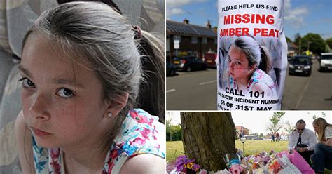 Amber Peat Tragic Schoolgirls Dad Only Found Out She Was Missing When He Read It On Facebook