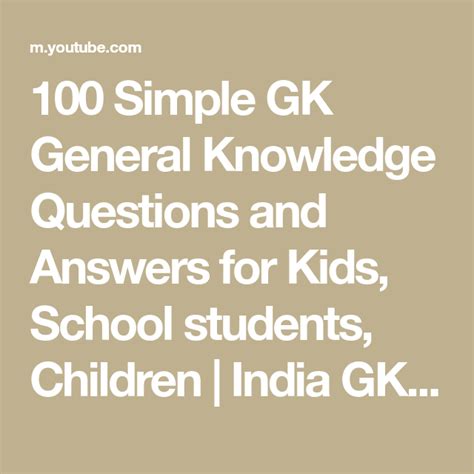 Common general knowledge questions and answers for students. 100 Simple GK General Knowledge Questions and Answers for ...