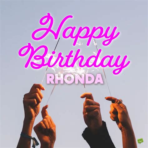 Happy Birthday Rhonda Images And Wishes To Share With Her