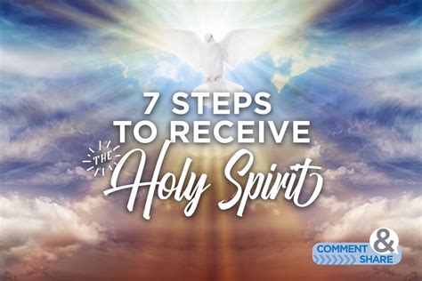 7 Steps To Receive The Holy Spirit Kcm Blog