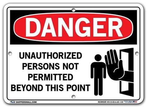 Danger Unauthorized Persons Not Permitted Beyond This Point Sign In