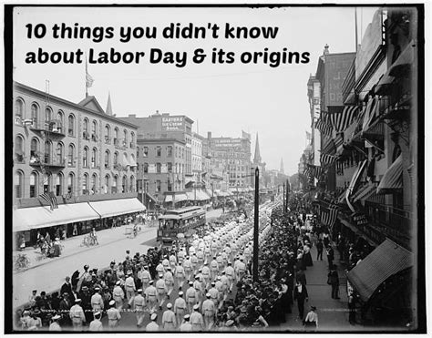 11 Facts About Labor Day And Its Origins Labor Day History Labor Day