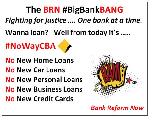 Bank Reform Now Cba Boycott Announced Banks Must See
