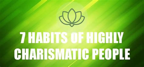 Habits Of Highly Charismatic People Charismatic Habits People