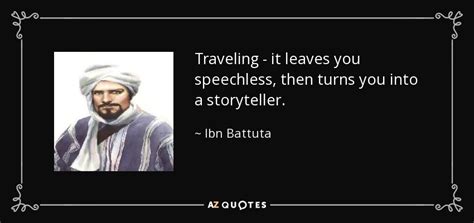 Quotes By Ibn Battuta A Z Quotes