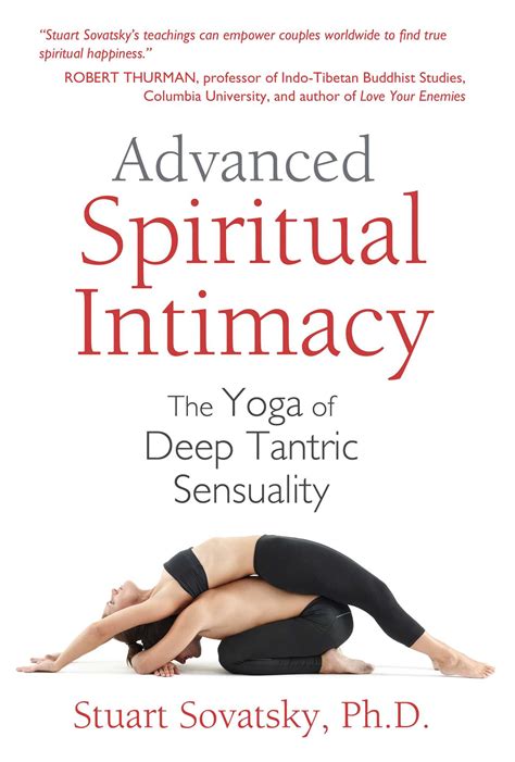 Advanced Spiritual Intimacy Book By Stuart Sovatsky Official Publisher Page Simon Schuster