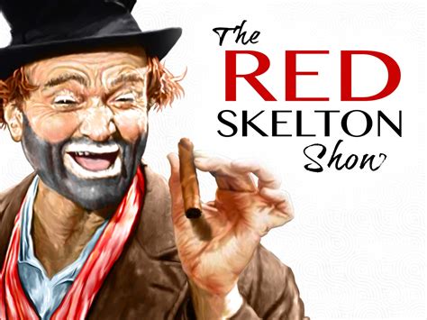 The Red Skelton Show Red Skelton