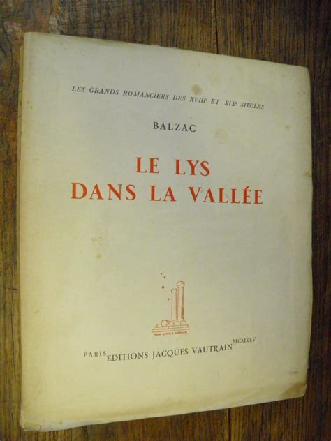 Le Lys Dans La Vallée Balzac Illustré Par Jean Maurice Curutchet By