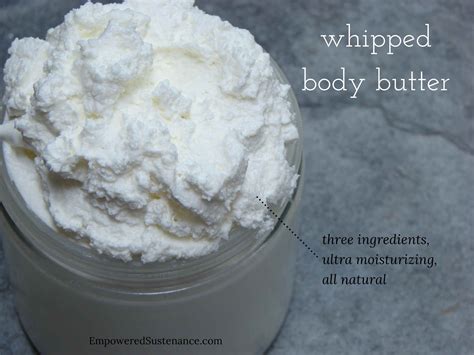 Diy Whipped Body Butter Empowered Sustenance