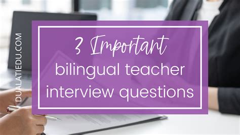 3 Important Bilingual Teacher Interview Questions And Strategies To
