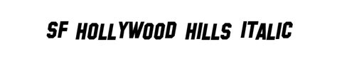 Download Sf Hollywood Hills Italic Font For Free