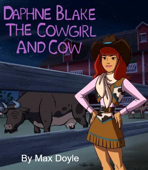 Daphne Blake The Cowgirl And Cow Storybook By Maxamizerblake On Deviantart