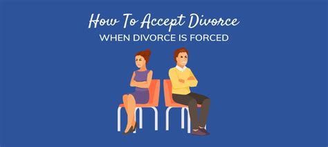 how to accept divorce survive divorce
