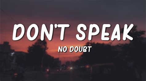 Don T Speak No Doubt Lyrics Chords Chordify