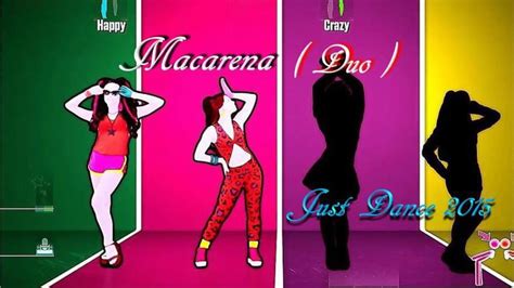 Just Dance 2015 Macarena 5 Stars Duo Full Gameplay Youtube