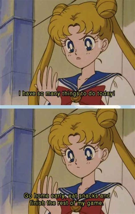 Every Time Youve Prioritized The Most Obviously Crucial Parts Of Your Day Sailor Moon Funny
