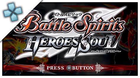 Battle Spirits Heroes Soul Psp Gameplay Ppsspp 1080p Youtube