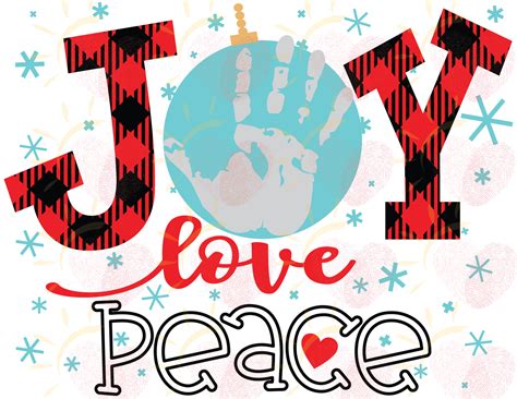 Joy Love Peace Ornament Handprint Christmas Handprint Art