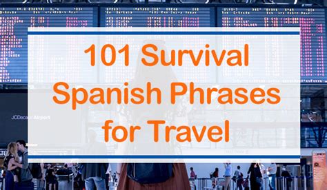 101 Most Useful Travel Phrases In Spanish Spanish Unlocked