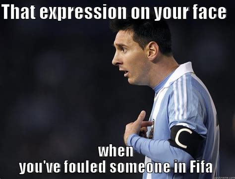 Messi Meme Lionel Messi Meme I Am A Fan Of Messi That Means I Don