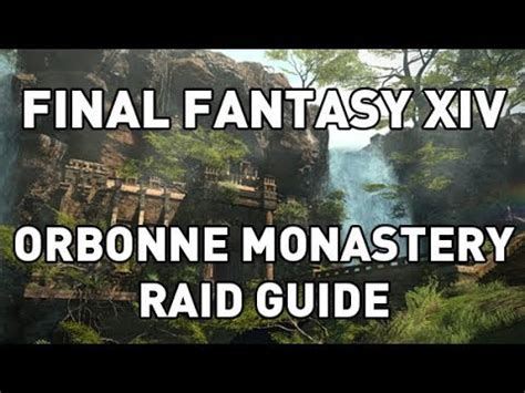 Favorite line from orbonne monastery. FFXIV: Orbonne Monastery Complete Raid Guide - YouTube