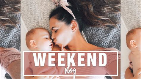 Weekend Vlog Every Mom Needs This Youtube