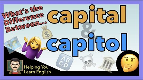 Capital Vs Capitol Whats The Difference Confusing Words Grammar