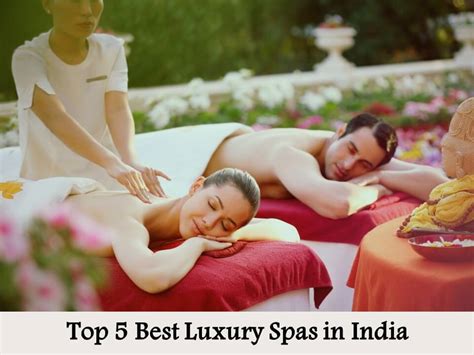 Top 5 Best Luxury Spas In India Travelmansoon