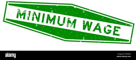 Grunge Green Minimum Wage Word Hexagon Rubber Seal Stamp On White