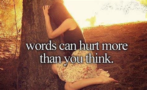 Hurt quotes love pictures, images. Words can hurt more than you think.