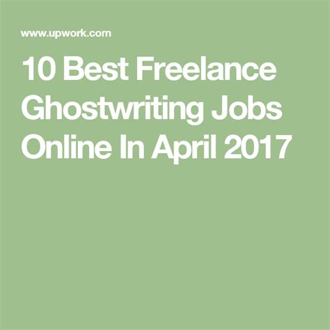 10 Best Freelance Ghostwriting Jobs Online In April 2017 Online Jobs