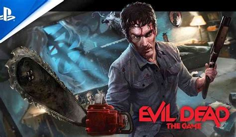 Heres The Lowdown On Evil Dead The Game