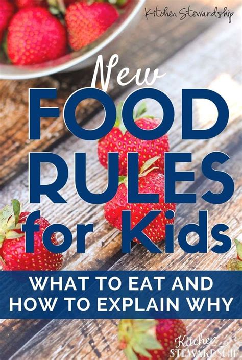 New Food Rules For Kids How To Eat Healthy In Spite Of Government