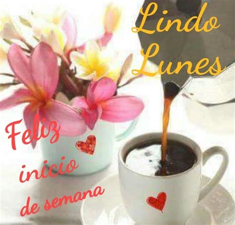 Lindo Lunes Imágenesdebuenosdiases