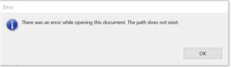 There Was An Error While Opening This Document The Path Does Not