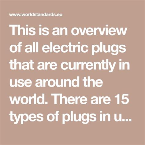This Is An Overview Of All Electric Plugs That Are Currently In Use