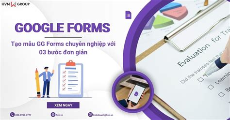 Hướng dẫn tạo mẫu GG Form chuyên nghiệp với 03 bước