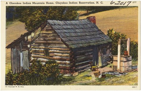 A Cherokee Indian Mountain Home Cherokee Indian Reservation N C