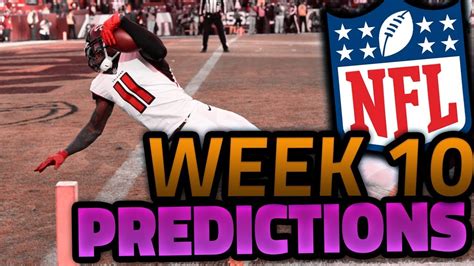 Nfl Week 10 Predictions 2018 Season Youtube