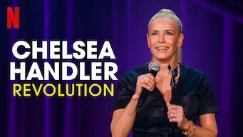 Chelsea Handler Revolution Film à voir sur Netflix