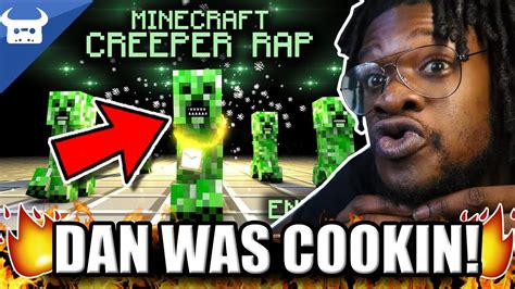 Minecraft Creeper Rap Dan Bull Ending A Reaction Youtube